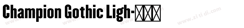 Champion Gothic Ligh字体转换